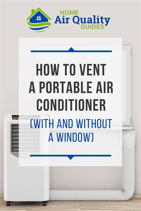 Sliding windows offer the simplest setup. Portable Air Conditioner Venting Options (With and Without ...