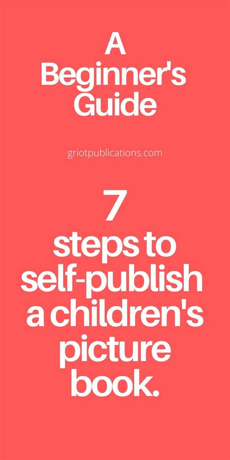 A Step By Step Guide On How To Self Publish A Childrens Picture Book