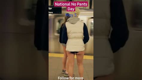 National No Pants Day May Million Fun Pants Nude Legs Dirty