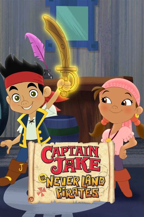 Captain Jake And The Never Land Pirates Pictures Rotten Tomatoes