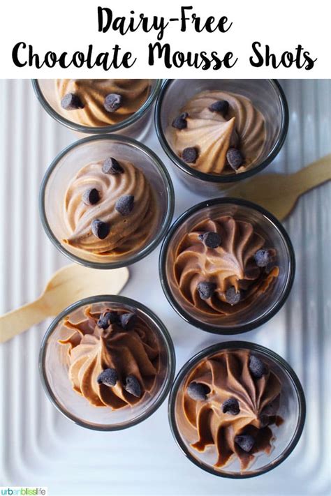 Chocolate mousse is a soft prepared sweet dish. Food Bliss: Dairy-Free Chocolate Mousse Shots - Urban ...