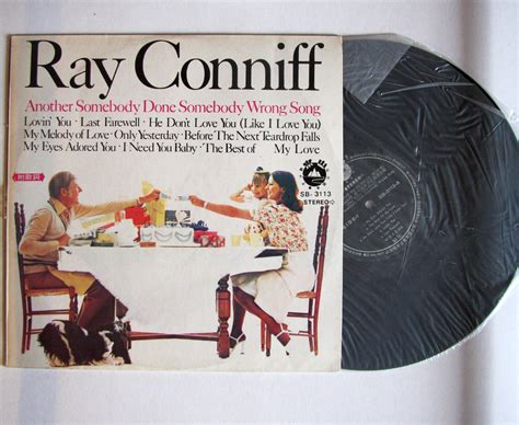 Ray Conniff Another Somebody Done Somebody Wrong Song Records Lps Vinyl And Cds Musicstack