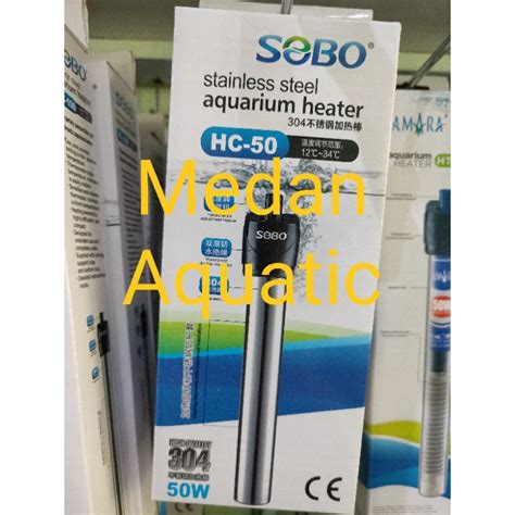 Jual Heater Sobo Hc 50 Stainless Steel Pemanas Air Aquarium 50watt Hc50
