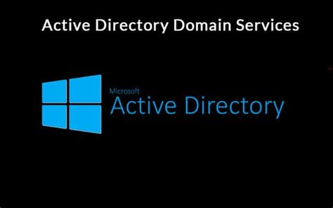 Active Directory Domain Services Tutorial Definitions And Overview