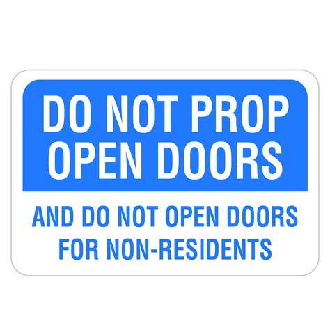 Do Not Prop Open Doors American Sign Company