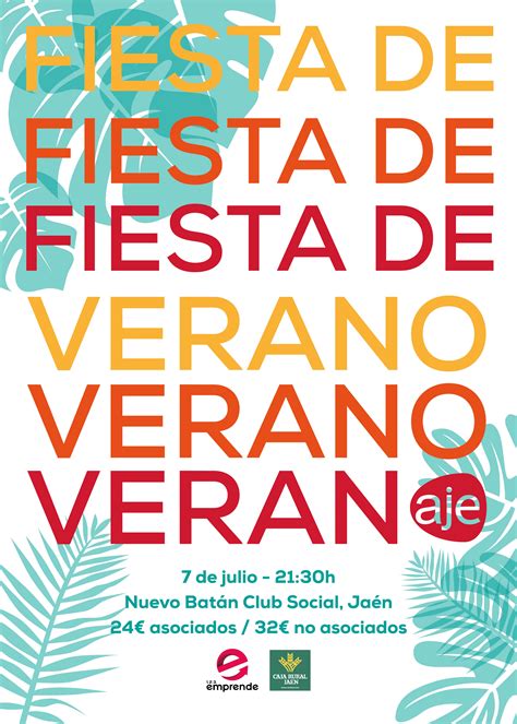 Vi Fiesta De Verano 7 De Julio De 2022 Aje Jaén