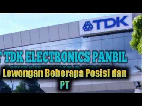 Pt Tdk Batam Loker Batam Hari Ini Iklan Lowongan Kerja Kota Batam Hari Ini Youtube