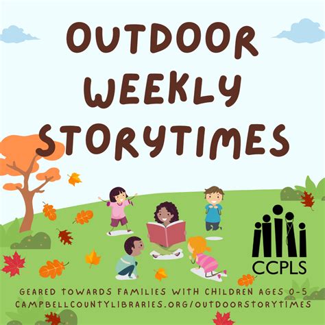 Campbell County Public Library System Outdoor Weekly Storytimes