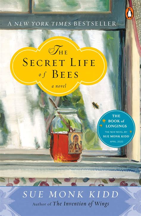 The Secret Life Of Bees By Sue Monk Kidd A Remarkable Story