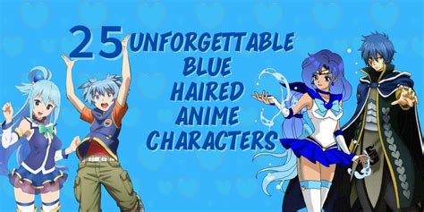25 Unforgettable Blue Haired Anime Characters Reignofreads