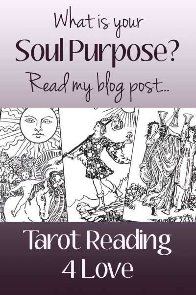 What Is Your Soul Purpose Tarot Reading Tarot Learning Love Tarot
