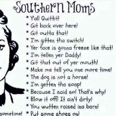 Southern Moms Southern Sayings Southern Humor Southern Mom
