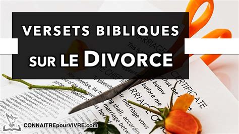 15 Versets Bibliques Sur Le Divorce Expliqués