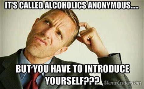 Alcoholics Anonymous Funny Quotes Quotesgram