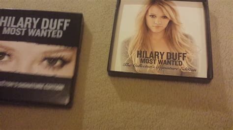 Hilary Duff Most Wanted The Collectors Signature Edition Unboxing Youtube