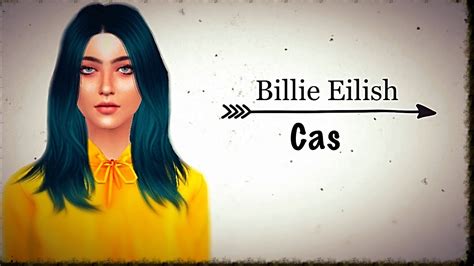 Billie Eilish 💕 Sims 4 Cas Youtube