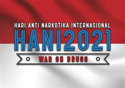 Peringatan Hari Anti Narkoba Internasional Lpm Potlot