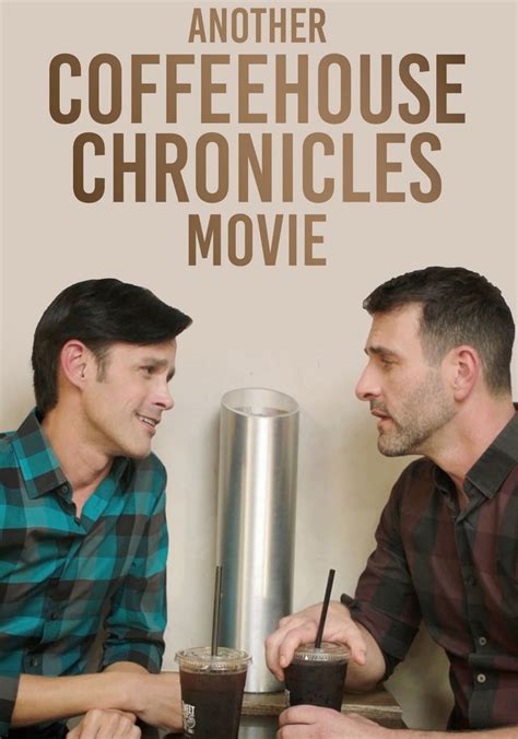 Another Coffee House Chronicles Movie Filme