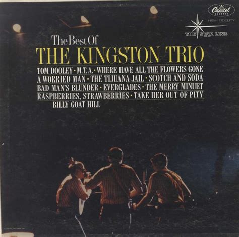 Kingston Trio The Best Of The Kingston Trio The Kingston Trio Trio