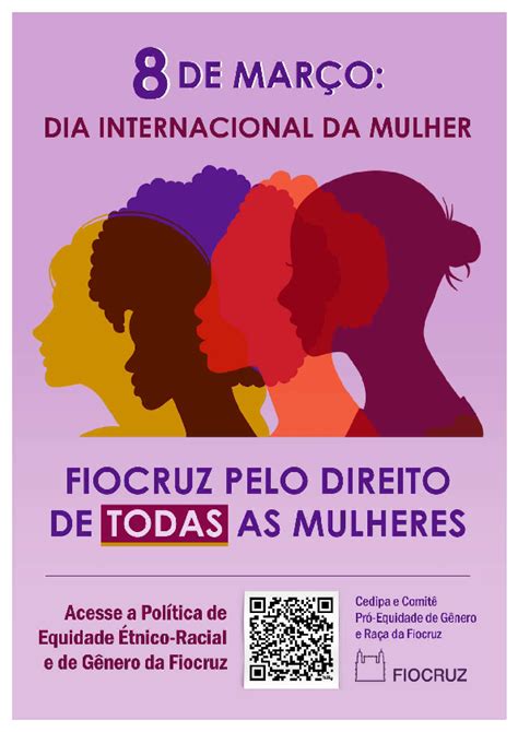 Dia Internacional da Mulher na Fiocruz confira a programação completa