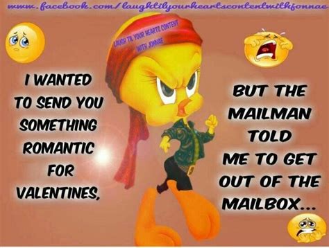 Pin By Evelyn Green On Tweety Tweety Bird Quotes Funny Valentine