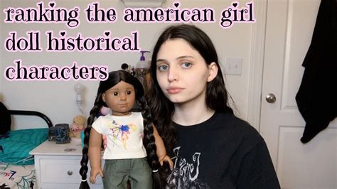 ranking the american girl doll historical characters youtube