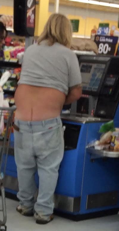 Flat Butt Crack At Walmart Funny Pictures At Walmart Faxo