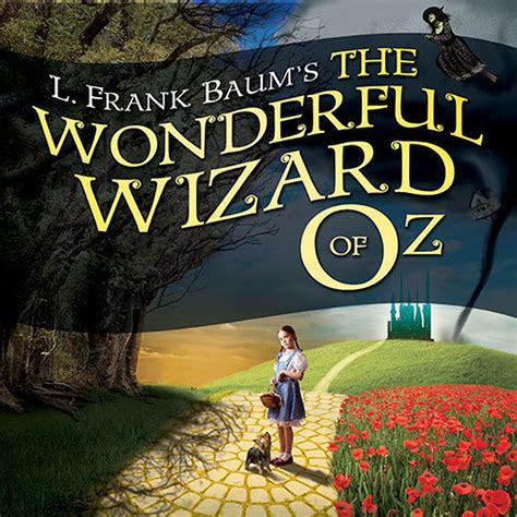 The Wonderful Wizard Of Oz Audiobook Written By L Frank Baum