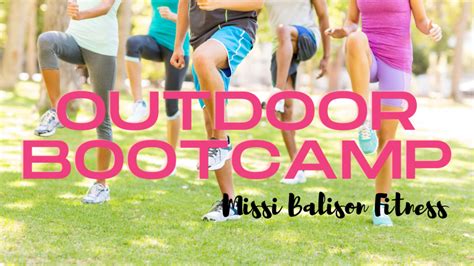 Outdoor Bootcamp Missi Balison Fitness