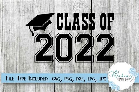 Class Of 2022 Svg Senior Svg Senior 2022 1496713