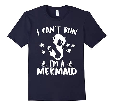 i can t run i m a mermaid funny mermaid lover t shirt