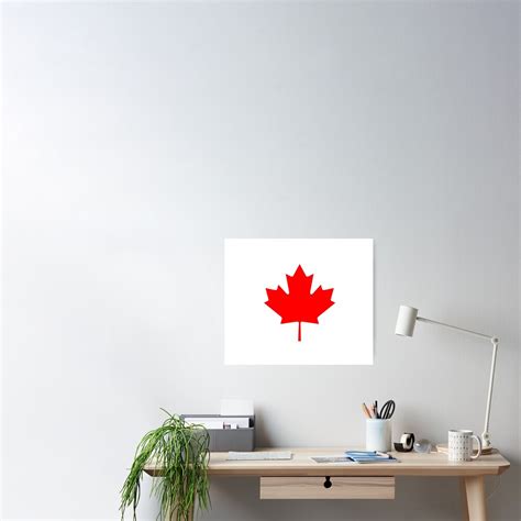 Canadian Flag National Flag Of Canada Maple Leaf T Shirt Sticker Poster For Sale By