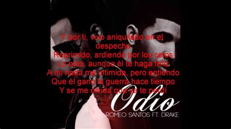 Romeo Santos Ft Drake Odio Lyrics Youtube