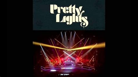 Pretty Lights One Day Theyll Know Medley Live Youtube