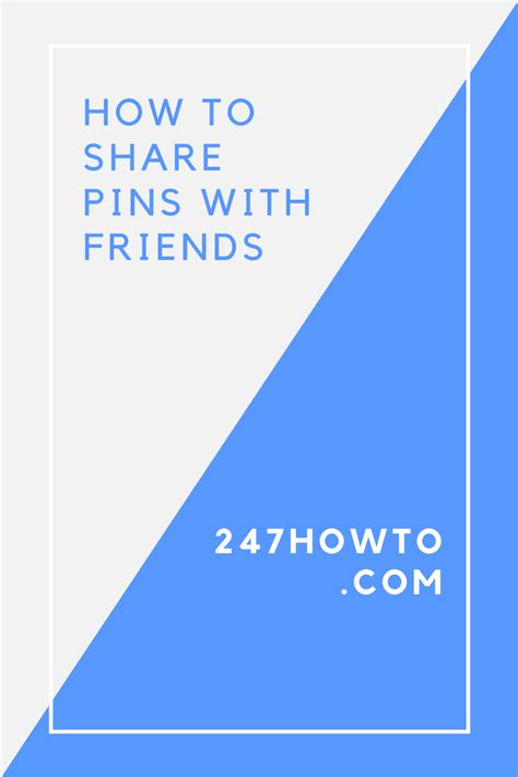 How To Share Pins With Friends In 2021 That One Friend Told You So