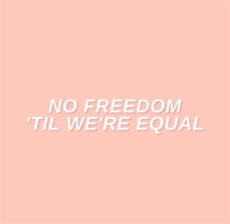 Pin By Monica Mitchell On ☮ QuⓄtés ☮ Instagram Captions Words Equality