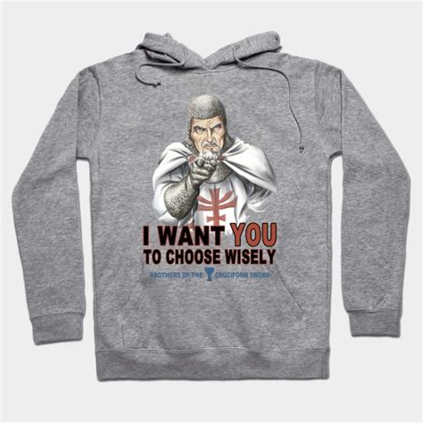 Choose Wisely Indiana Jones Hoodie Teepublic