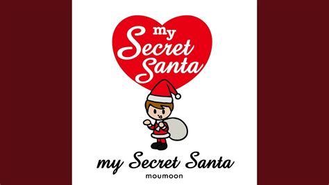 My Secret Santa Youtube