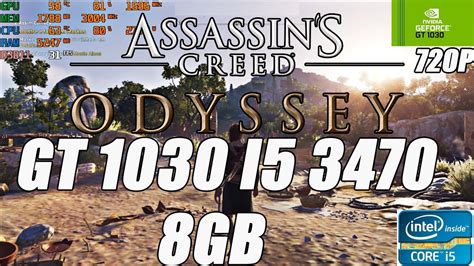 ASSASSIN S CREED ODYSSEY GT 1030 I5 3470 8GB RAM YouTube