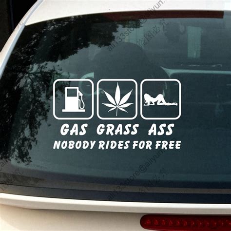 Gas Grass Ass Nobody Rides For Free Funny Car Sticker Decal Vinyl Bumper Window Die Cut Choose
