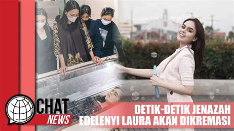 Jenazah Edelenyi Laura Akan Dikremasi Siang Ini Chatnews Indonesia