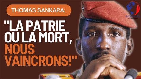 Thomas Sankara La Patrie Ou La Mort Nous Vaincrons La Vision