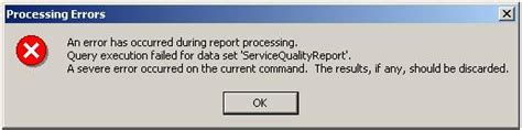 A Severe Error Occured On The Current Command The Results If Any