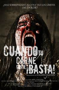 When Your Flesh Screams! (Cuando tu Carne Grite Basta) - New Poster and ...