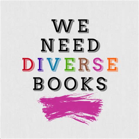 Why We Need Diverse Books