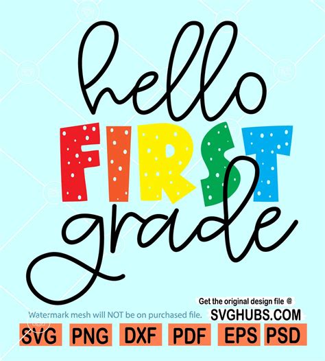Hello First Grade Svg Hello 1st Grade Svg 1st Grade Svg First Grade
