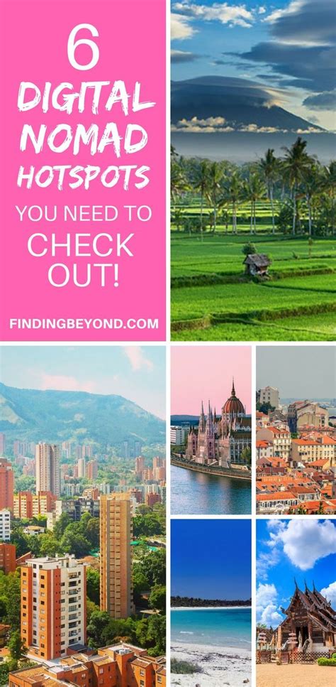 6 Digital Nomad Hotspots You Need To Check Out Finding Beyond Digital Nomad Digital Nomad