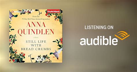 Still Life With Bread Crumbs By Anna Quindlen Audiobook Au