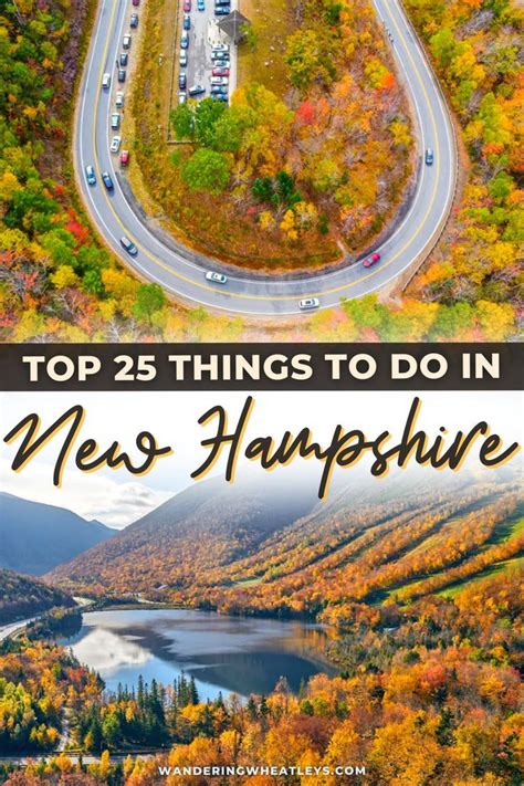 The 25 Best Things To Do In New Hampshire New Hampshire Attractions