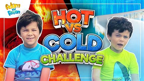 Hot Vs Cold Challenge Youtube